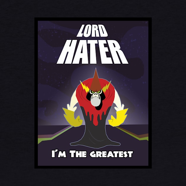 Lord Hater The Greatest by KendalB